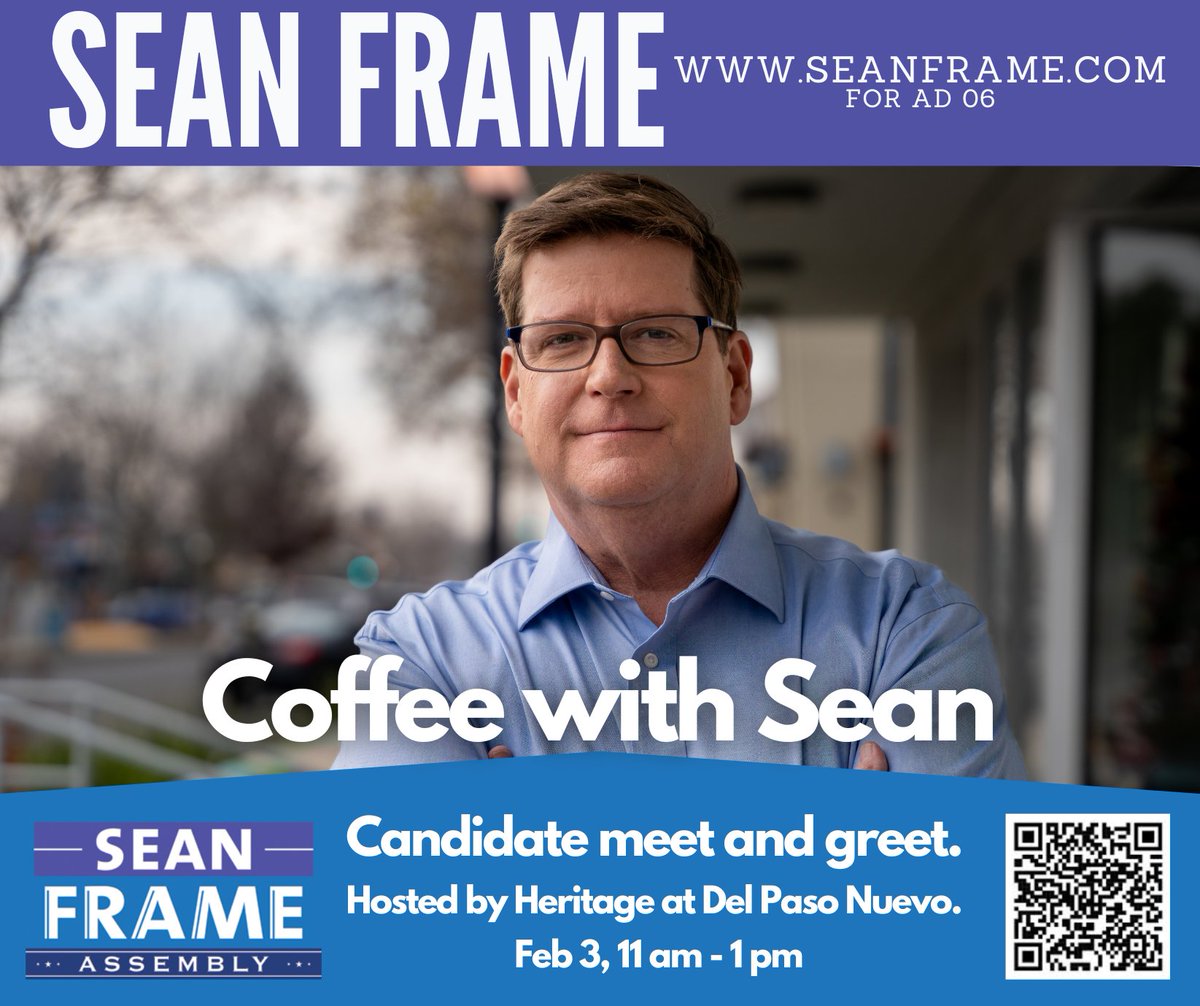 FrameForCA's tweet photo. Meet Sean Sat Feb 3 @ 2 locations.
If you are in Northern Sacramento, join us at Heritage Del Paso Nuevo 11 am -1 pm
If you are in Eastern Sacramento, join us at the Campus Commons 2 - 4 pm
#meetthecandidate #916 #norcal #sac #sacramento #castateassembly #cad6 https://t.co/CdwDXZSpL8