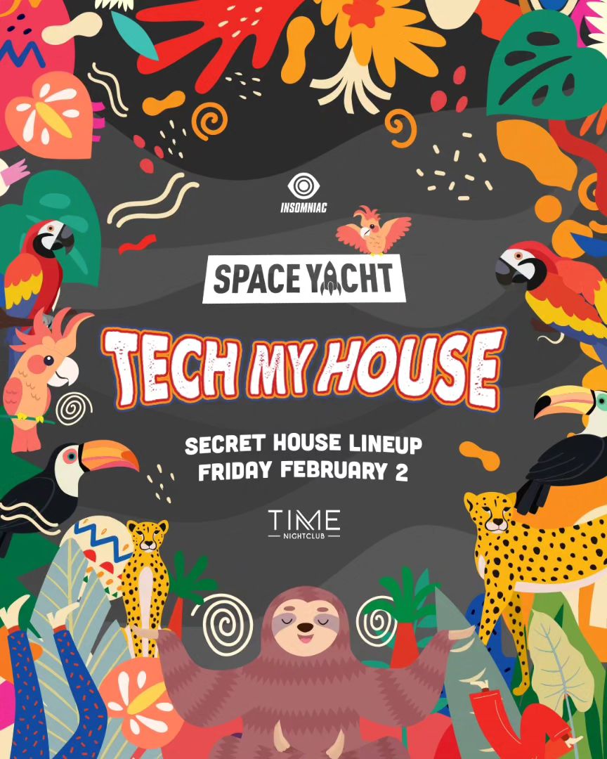 socalnitelife's tweet image. Expect the unexpected when @spaceyacht
 brings their infamous Tech My House party to #TimeOC, with an out-of-this-world surprise lineup THIS Friday, 2/2! 🚀RSVP for free entry &amp;amp; we’ll see you on the dance floor!  🕺 → socalnitelife.com