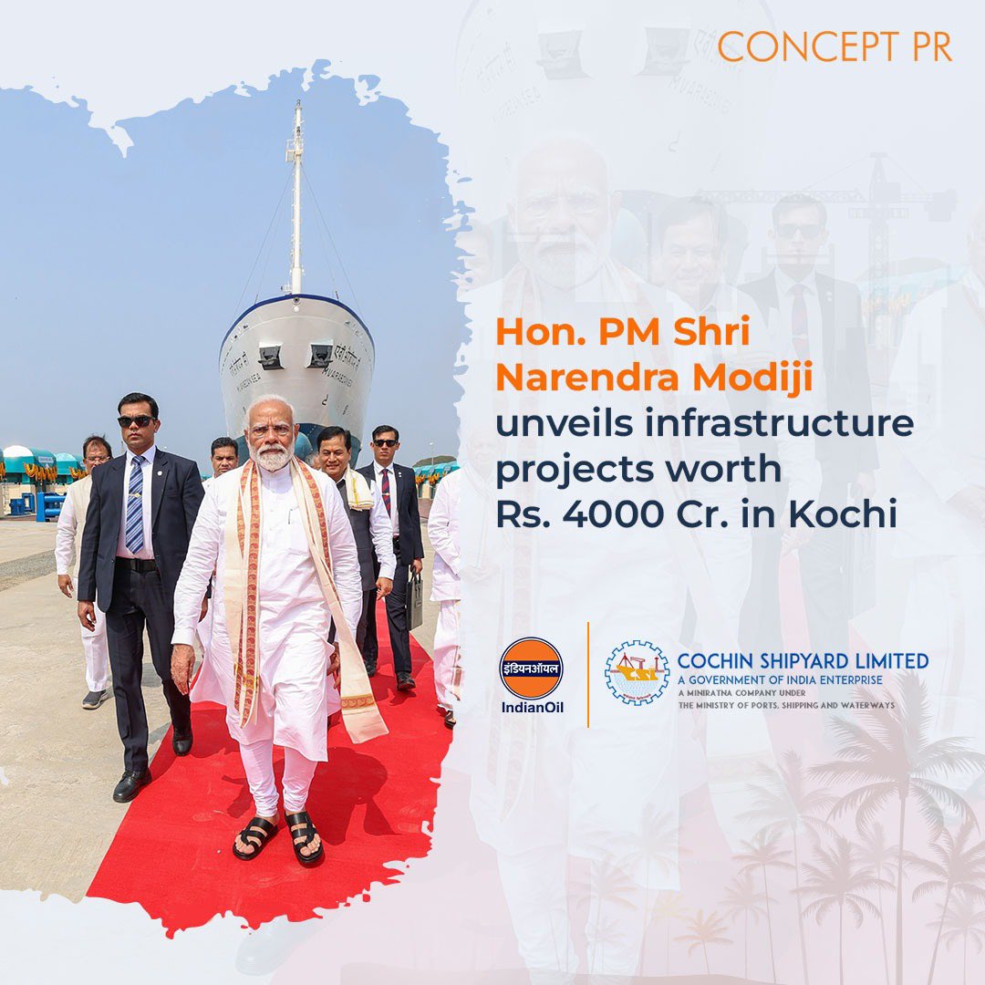 ConceptPR_India's tweet image. Congratulations to Cochin Shipyard Ltd (CSL) and Indian Oil Corporation Limited for the auspicious inauguration of three pioneering infrastructure projects by Hon. Prime Minister Shri Narendra Modi in Kochi, Kerala.

#ConceptPR #PRPartner #Innovation