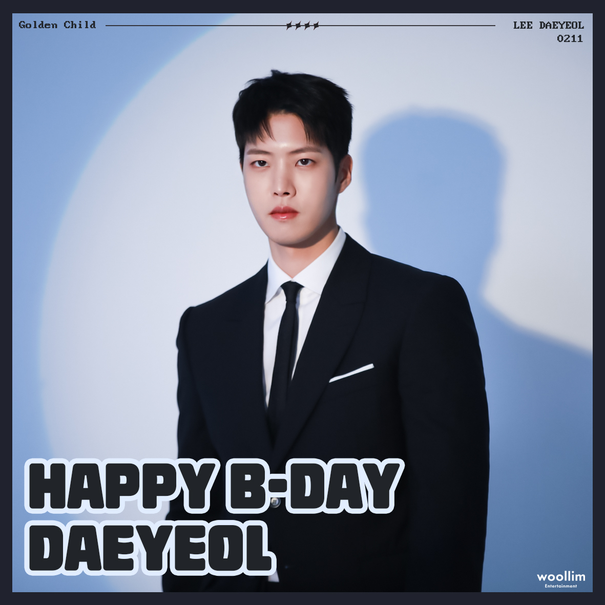 🎉HAPPY BIRTHDAY DAEYEOL🎉

골든차일드 이대열의 생일을 축하합니다🎂

#골든차일드 #GoldenChild #GNCD
#이대열 #LEEDAEYEOL
#해피대열데이 #HAPPYDAEYEOLDAY