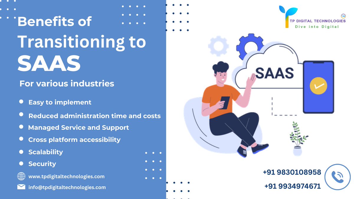 Benefits of Transitioning to SAAS for various industries!! 

Visit us:- tpdigitaltechnologies.com

#SaaS  #technologytraining   #itconsultingservices #networksecurity  #ecommerce  #websitedesign #webdevelopment #tpdigitaltechnologies #webdesign #technologies #webdesigner #kolkata