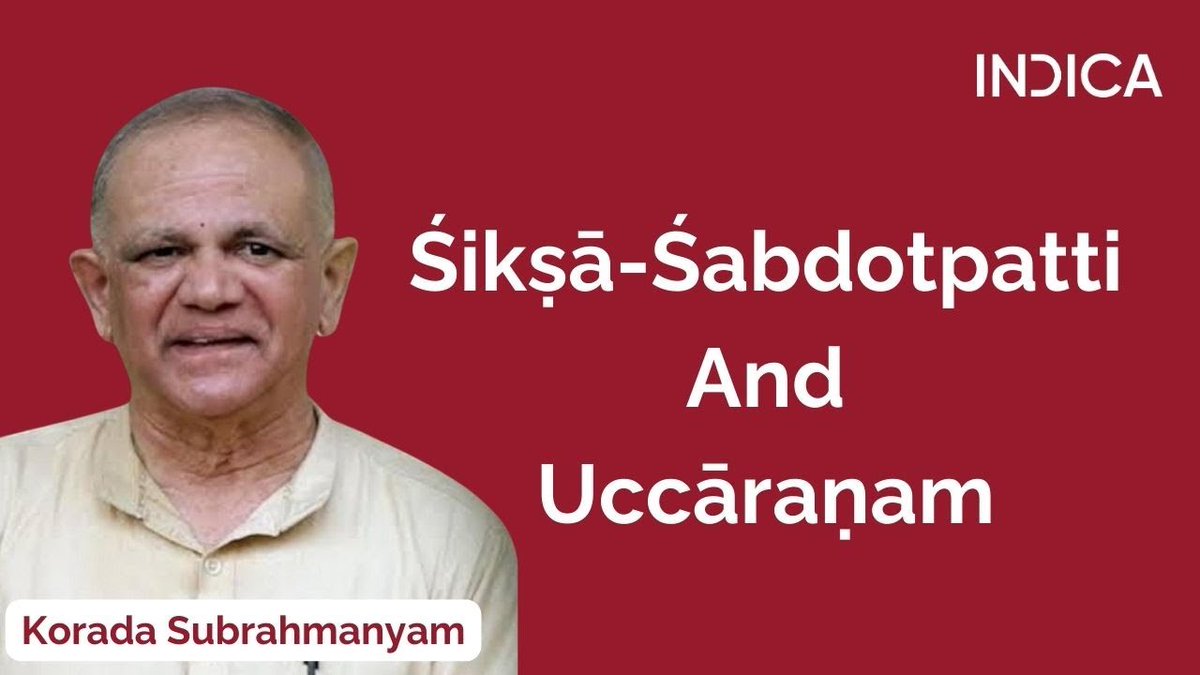 IndicaOrg's tweet photo. Śikṣā-Śabdotpatti and Uccāraṇam is the first in a new series of talks by the preeminent Indian scholar, retired Professor of Sanskrit, Mahamahopadhyaya Dr. Korada Subrahmanyam, brought to you by INDICA Bhasha.
Watch: https://t.co/dHi3TcQWfI
#IKS #IndicKnowledgeSystems #IndianKnowledgeSystems #IndigenousKnowledgeSystems #IndianHeritage @meghkalyan