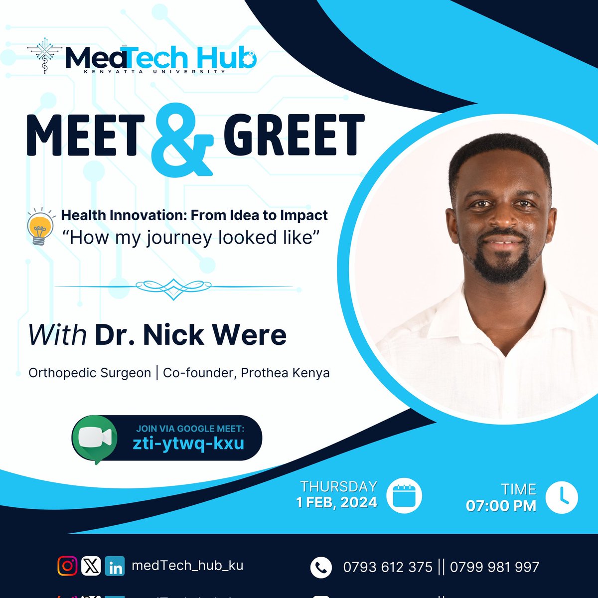 mkumsa_ke's tweet photo. ```First MedTech Hub Online Meet and Greet.``` 

 *What to Expect?* 

 *1️⃣* . _"How My Journey Looked Like"- Perspectives of an Orthopaedic Surgery Registrar Doubling as a Techprenuer._ 🪄
 *Dr. Nick Were Co-founder Prothea Kenya.* 

._ https://t.co/ocPIJsaDxP