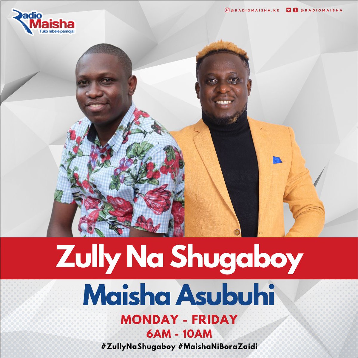 radiomaisha's tweet photo. Maisha Asubuhi #tbt Edition na @ZullySolomon na @shugaboyKE1. 6am - 10am. #ZullyNaShugaboy #MaishaNiBoraZaidi #RadioZaidiYaRadio https://t.co/yAOpeAiDap