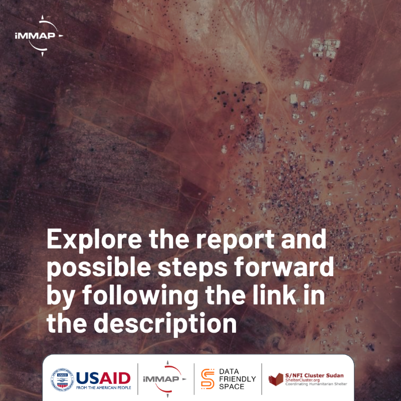 iMMAP_Inc's tweet photo. 📣 #SUDAN CRISIS: SHELTER THEMATIC REPORT

After 10 months of conflict:
🟠 8.6M need shelter assistance
🟠 Gap between aid capacity and growing needs
🟠 Largest IDP population globally

👉 https://t.co/YcdLSFBfBY

#EyesonSudan @DFS_org, @ShelterCluster supported by @USAIDSavesLiv