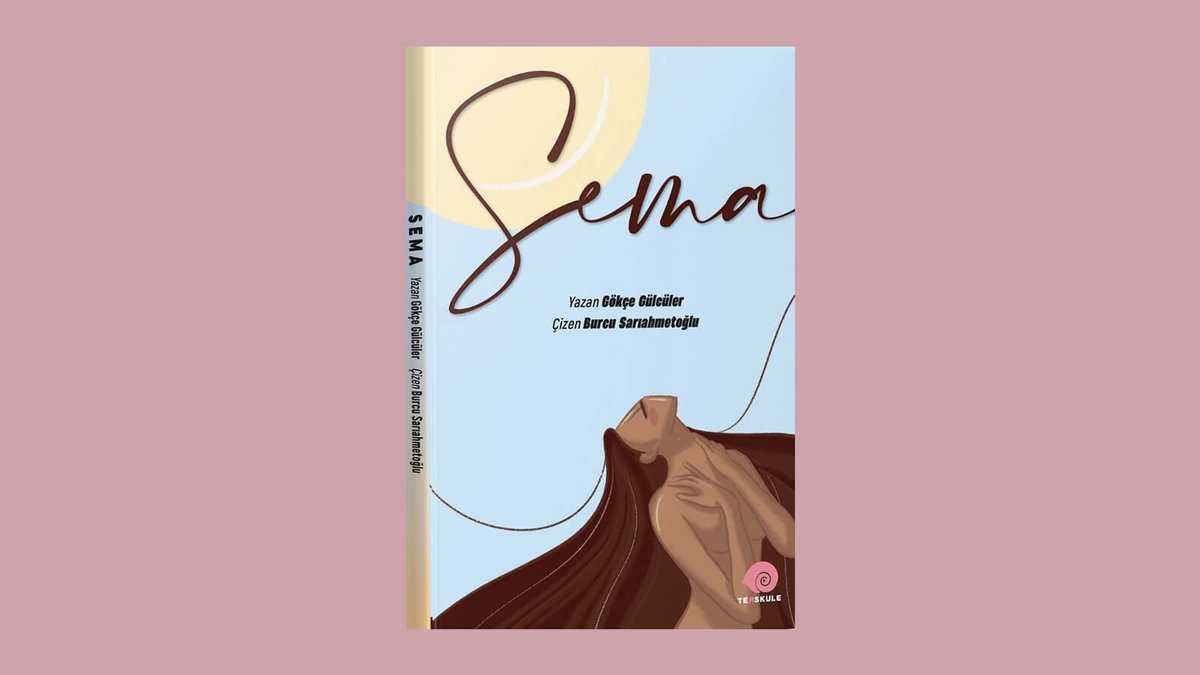 “Sema” Ters Kule Yayınlarından Çıktı

<a href="/terskuleyayin/">Ters Kule Yayınları</a> 
Ayrıntılar:
sanatokur.com/sema-ters-kule…