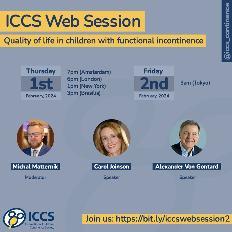 You are invited to our ICCS Web Session on February 1st. Michal Matternik, Carol Joinson and Alexander Von Gontard will discuss quality of life in children with functional incontinence.

Join us: bit.ly/iccswebsession2

#urologist #pediatric #physiotherapist #incontinence
