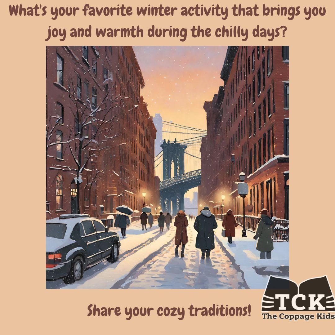 TheCoppageKids's tweet photo. What's your favorite winter activity that brings you joy and warmth during the chilly days? Share your cozy traditions! #WinterJoy #FavoriteActivities #ShareTheWarmth #mglit #kidlit #TheCoppageKids #LetsImageTogether https://t.co/919lG7vtZt