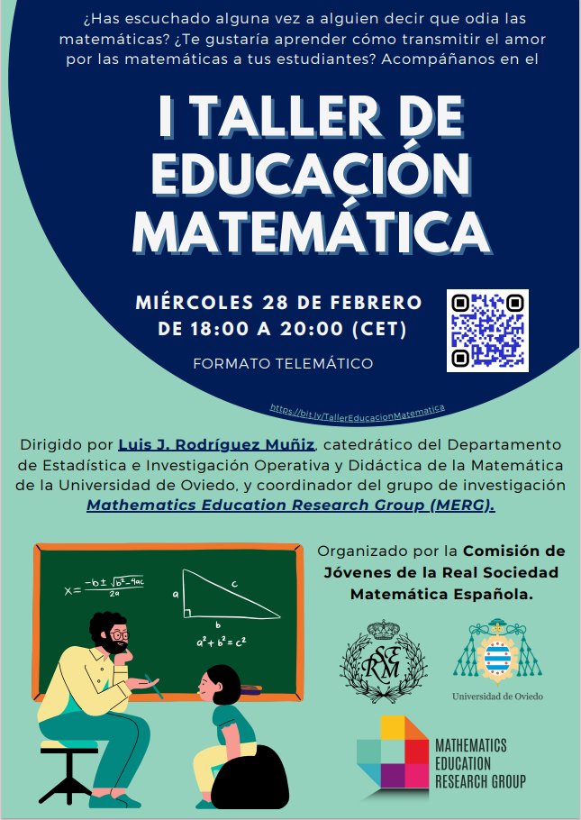 🔵 La Comisión de Jóvenes de la #RSME ha organizado el 'I Taller de #Educacion Matemática', que tendrá lugar el próximo miércoles 28 de febrero a las 18:00 h

Dirigido por <a href="/ljrguezmuniz/">Luis J. Rodríguez Muñiz</a>, será abierto, gratuito y en formato telemático 👉 rsme.es/2024/01/i-tall…

#matematicas