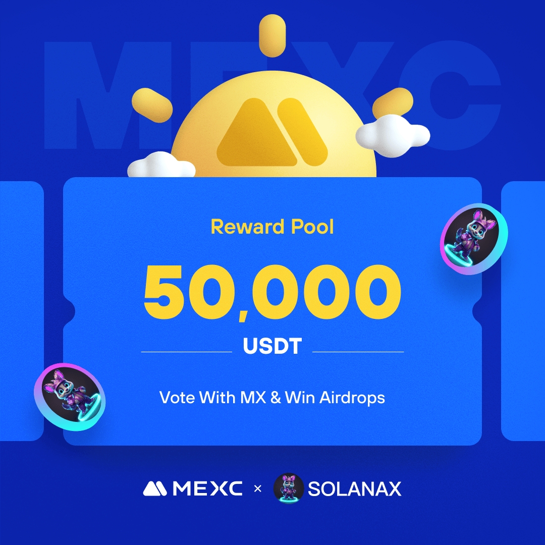 MEXC's tweet photo. .@OfficialSOLANAX, a meme coin on the BNB Smart Chain, is coming to #MEXCKickstarter 🚀 

🗳Vote with $MX to share massive airdrops
📈 #SOLANAX/USDT Trading: 2024-02-01 15:00 (UTC)

Details: https://t.co/1w025eTMEd https://t.co/2GgEJXkBAc