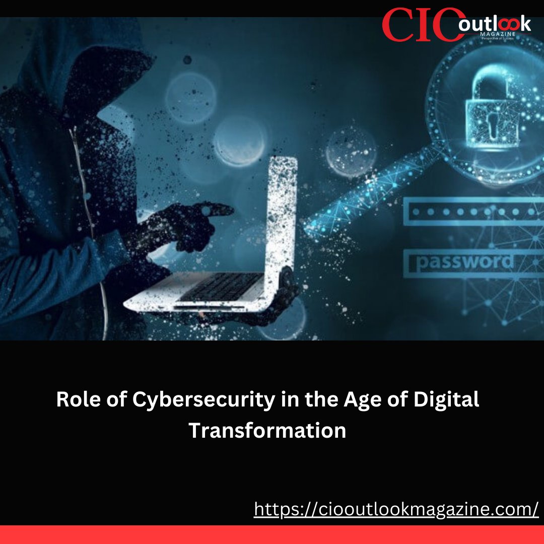 Role of Cybersecurity in the Age of Digital Transformation

shorturl.at/sI017

#Cybersecurity #DigitalTransformation #technologicaladvancement #enhanceefficiency #successfuldigitaltransformation #ciooutlook