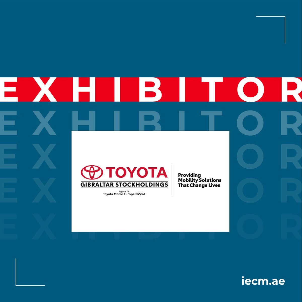 We are pleased to announce the participation of “Toyota Gibraltar Stockholdings” as our Exhibitor for the 15th International Emergency & Catastrophe Management, scheduled on 23-25 April 2024 at the Dubai World Trade Centre. Email at exhibit@iecm.ae for more info.