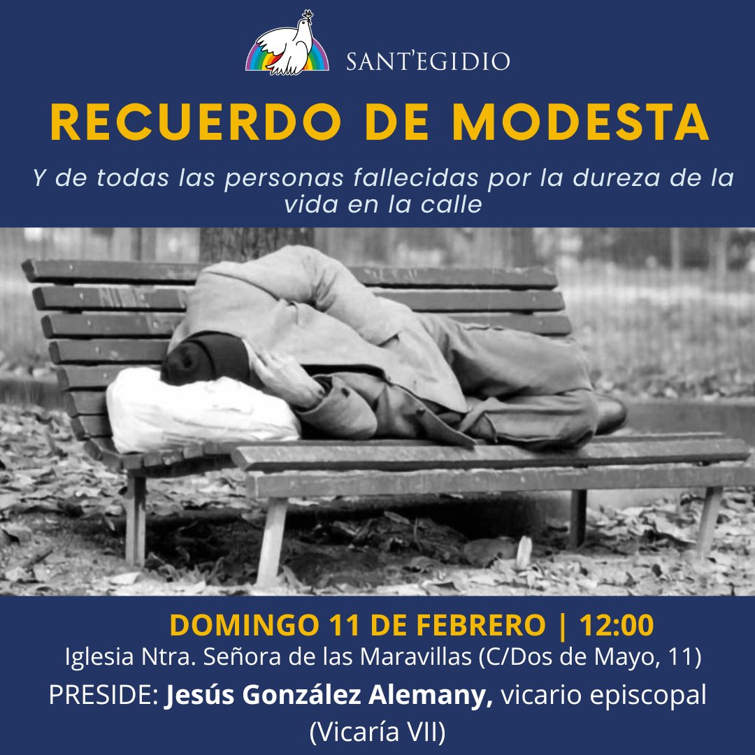 SantEgidioMad's tweet photo. Un día como hoy hace 41 años falleció #ModestaValenti, víctima del abandono y la indiferencia. Junto a ella, recordamos a tantas personas que mueren por la dureza de la vida en la calle.
🗓️DOM 11-FEB |⏰12h
Preside Jesús Alemani, vicario (Vicaría VII)
ℹ️https://t.co/aZf5a4YtrH https://t.co/qWhpCKy0zp
