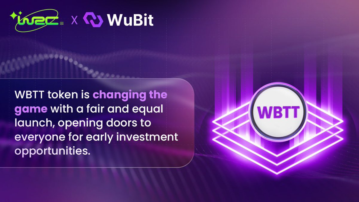 💫Revolutionizing the game, $WBTT token sets the stage with a fair and equal launch! 

🔓The doors of success are wide open for everyone to seize early investment opportunities. 

🔥Don't miss your chance to be part of the future! 

#WBTT #Crypto #Blockchain #Web3 #WuBit #DeFi