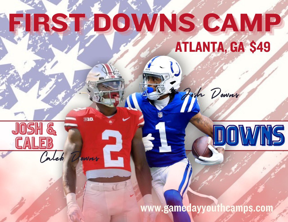 Register today for the Colts’ Josh Downs and Ohio State’s Caleb Downs camp in Atlanta @caleb_downs2 @coachdowns_gary Gamedayyouthcamps.com