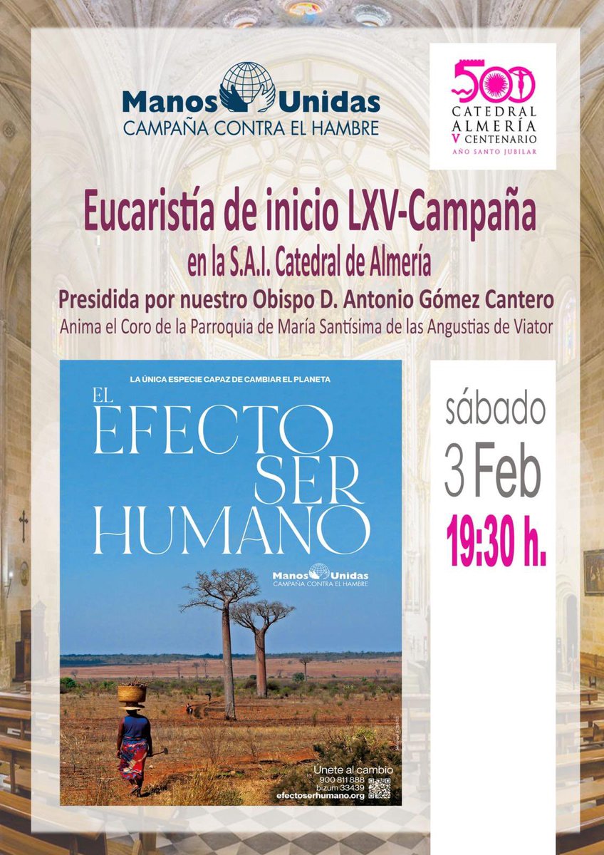 • Este sábado a las 19:30h Mons. Antonio Gómez Cantero presidirá la Eucaristía con motivo del inicio de la LXV Campaña de Manos Unidas.

Participa el Coro de la Parroquia de María Stma. de las Angustias (Viator)

#AñoSanto #VCentenario #AñoJubilar
