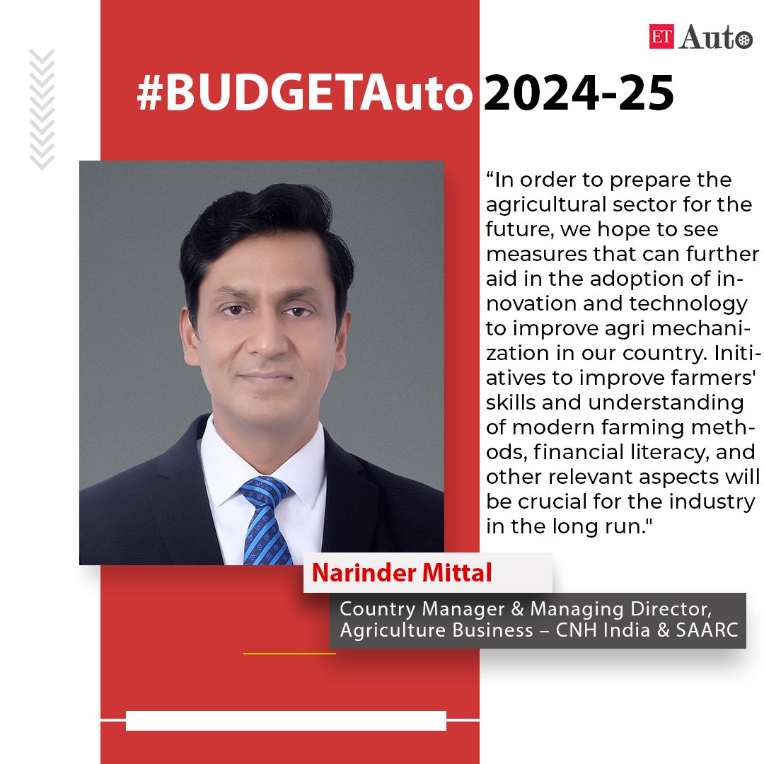 ETAuto's tweet photo. #BudgETAuto 2024-2025, #NarinderMittal , Country Manager & MD, Agriculture Business – @CNHIndustrial & SAARC, says “Initiatives to improve farmers' skills and understanding of modern farming methods, financial literacy, and other relevant aspects will be crucial for the industry" https://t.co/y3ELXQwgLl