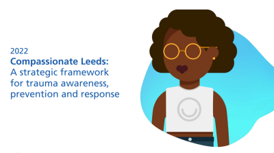 🔎 Discover more about the Compassionate Leeds: Trauma awareness, prevention and response for children and young people in Leeds strategy by joining me on Friday 23rd February for a free orientation session.