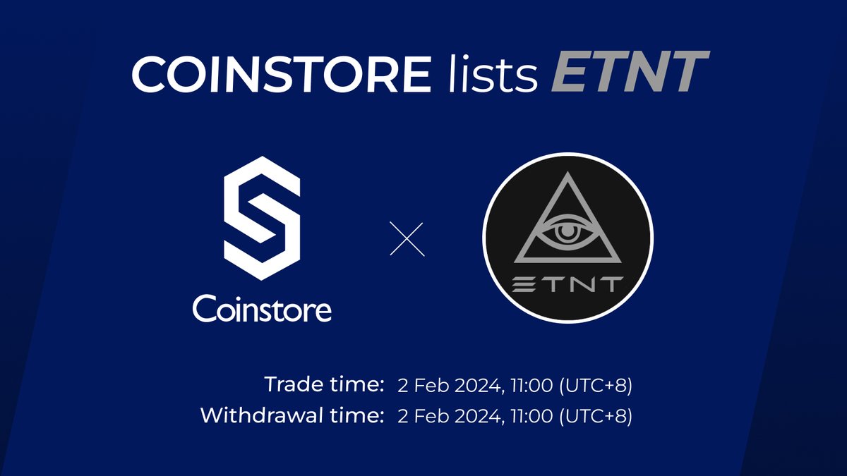CoinstoreExc's tweet photo. 🔥 NEW LISTING ON COINSTORE 🔥

👏 Welcome:  @etntpow $ETNT👏
⏰ Trade time：2024/02/02, 11:00 (UTC+8)
💰 Withdrawal time：2024/02/02, 11:00 (UTC+8)

Watch this space for more👇
🌎 Official website: https://t.co/aPocF8zwhf
👩‍👧‍👦Official Telegram: https://t.co/xfeioctrQu https://t.co/Jdi3xXWUtu