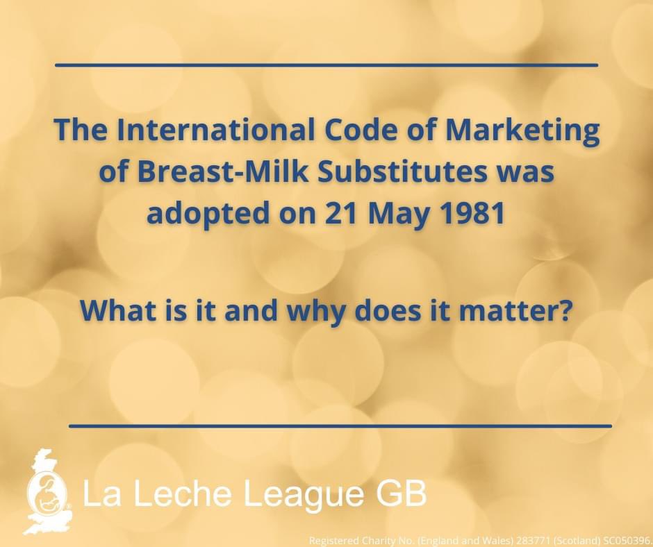 LLLGB fully supports the International Code of Marketing of Breast-Milk Substitutes #WHOCode #BMSCode as an essential safeguard to make sure families receive accurate information on infant feeding, without the pressure of aggressive marketing tactics laleche.org.uk/lllgb-and-the-… 1/2