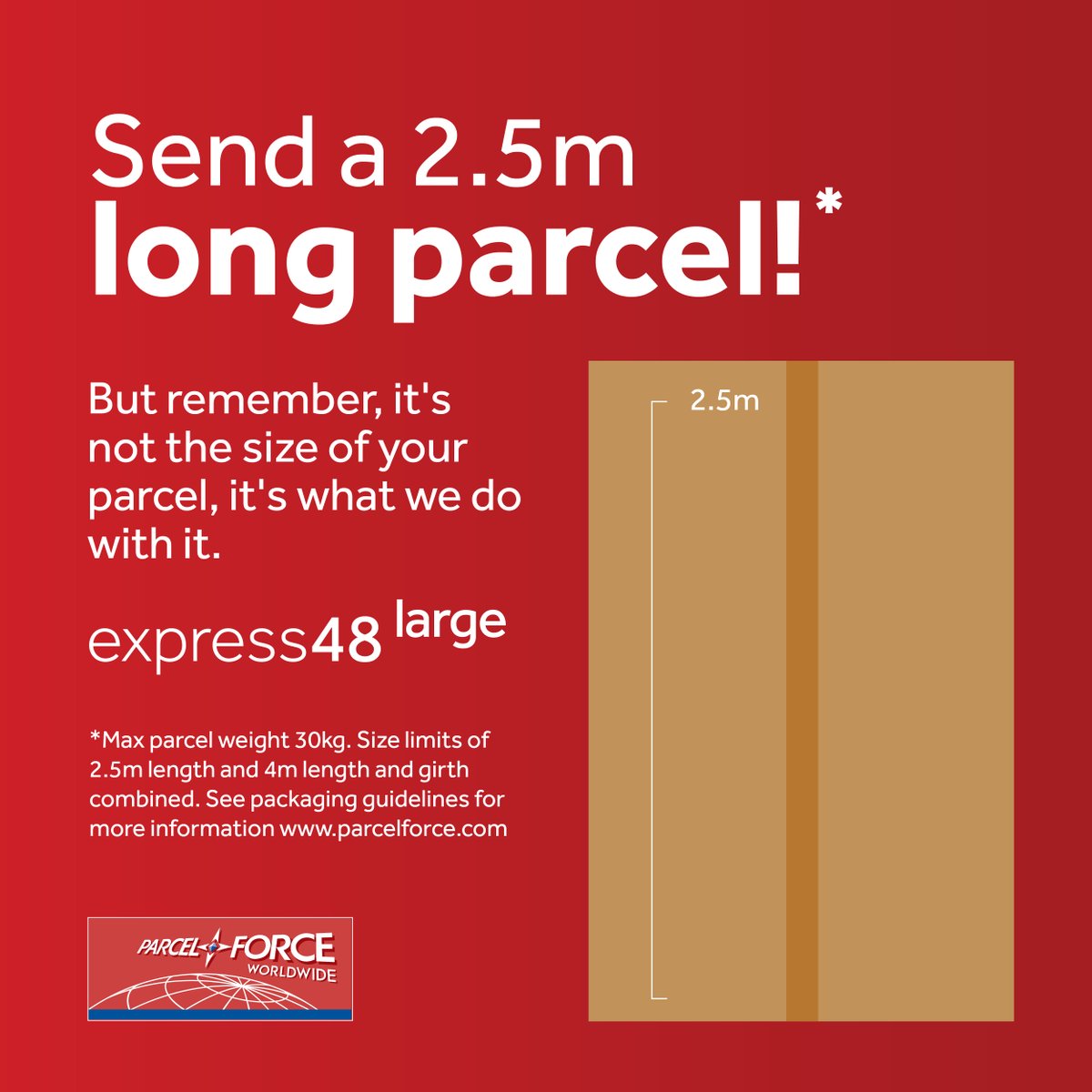 It's not the size of your parcel, it's what we do with it. Delivery with collection from just £33.70 for your large items with express48large* Book now at: ms.spr.ly/6014i0KPu *See packaging guidelines for more information