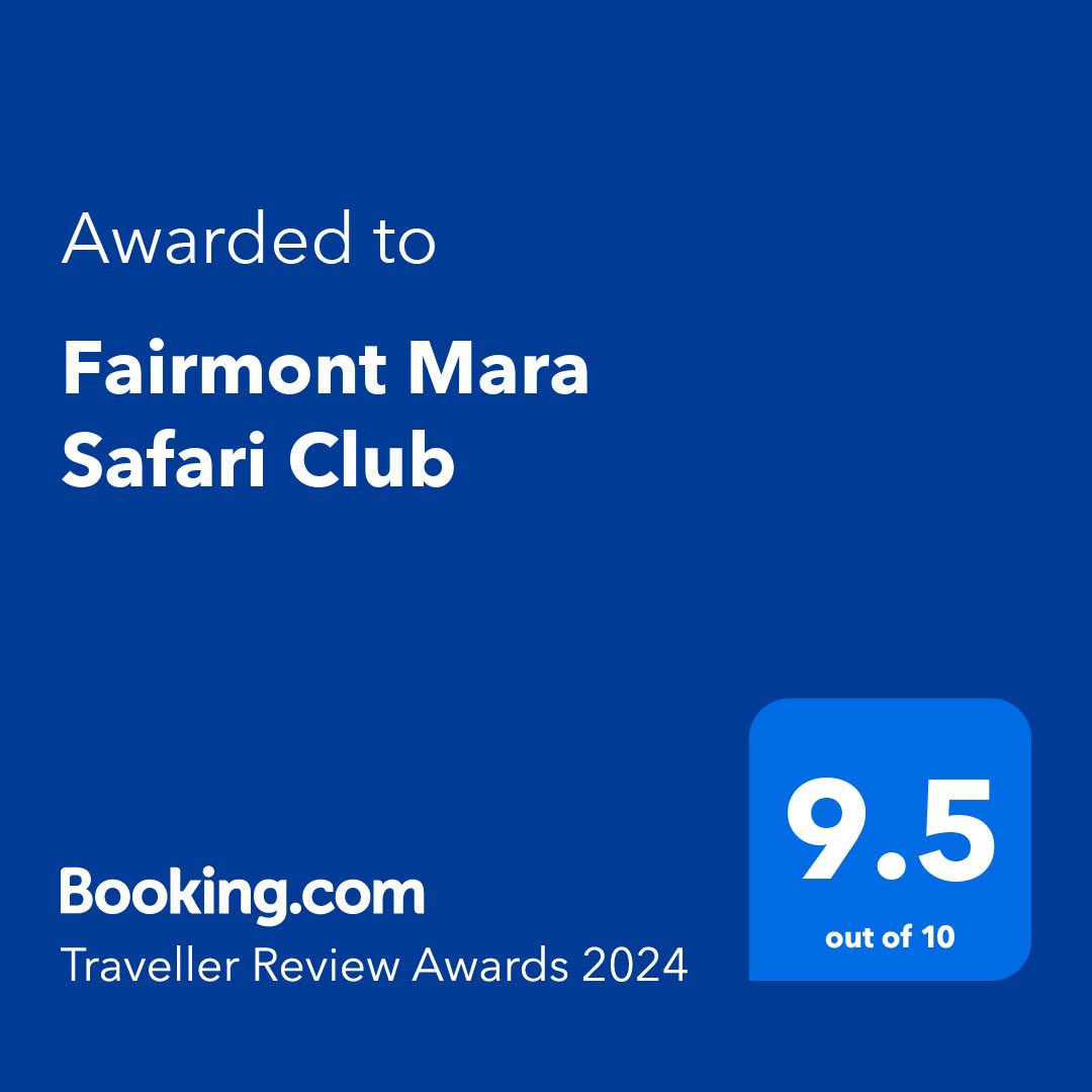 Grateful for the honor of receiving the Travelers' Review Award! From Booking.com 🏆🥇
Thank you to our amazing guests who shared their experiences at Fairmont Mara Safari Club 
Your reviews inspire us to continually create exceptional moments in the heart of the wild