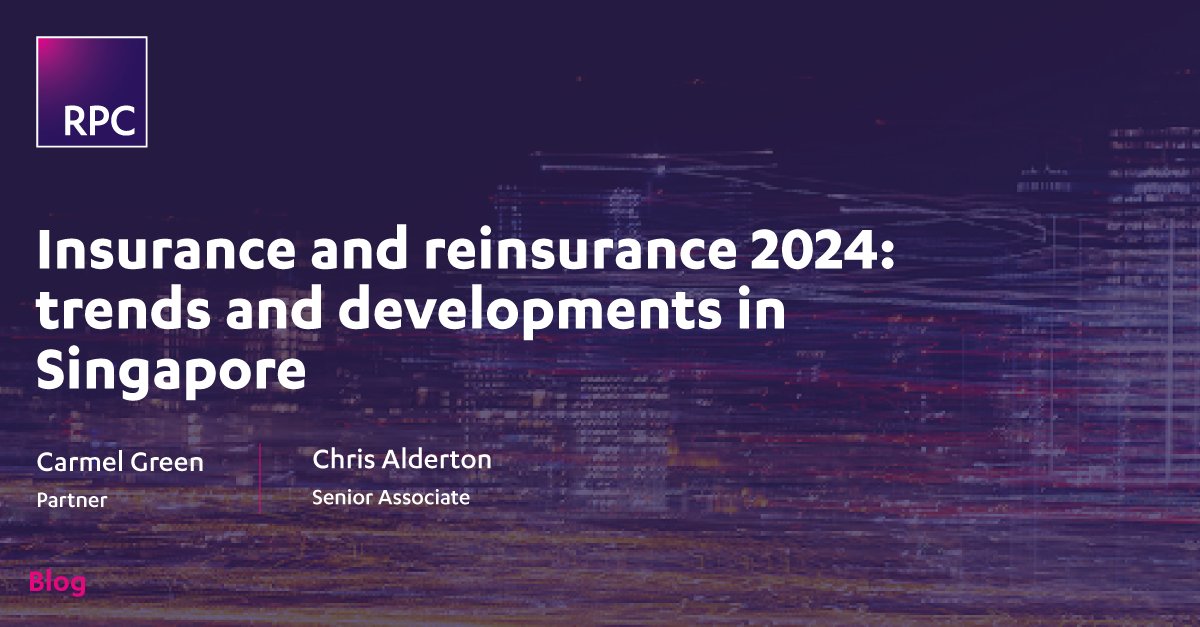 RPCLegal's tweet photo. Carmel Green and Chris Alderton feature in Chambers and Partners Insurance &amp; Reinsurance Global Practice Guide 2024 ,contributing to the #Singapore chapter, Trends &amp; Developments.

👉https://t.co/9zwGAvKQUD

#Insurance #InsuranceRPC https://t.co/225wsqOr4k
