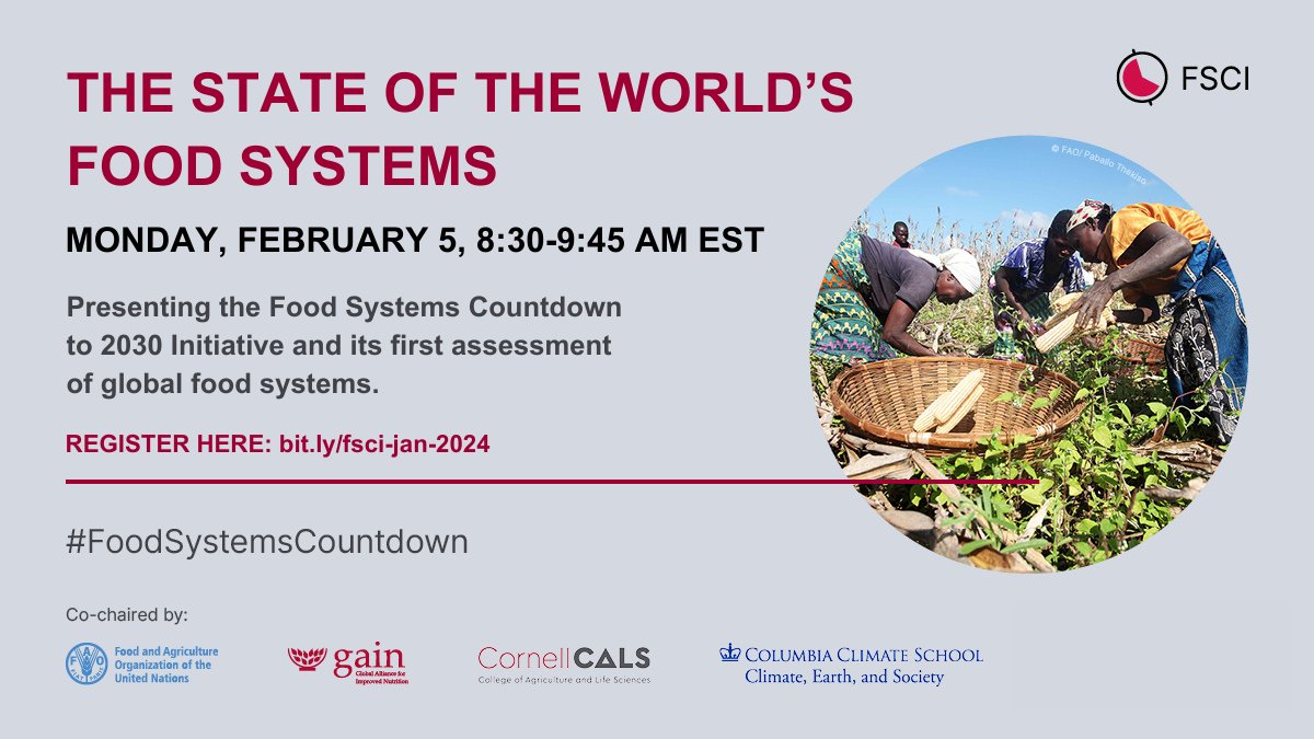 🚨Webinar Alert | State of the World's #FoodSystems 🌍 Join us for the #FoodSystemsCountdown to 2030 Initiative's first global assessment of food systems! 🗓 5th Feb | ⏰8:30 EST, 14:30 CET 🔗 bit.ly/fsci-jan-2024