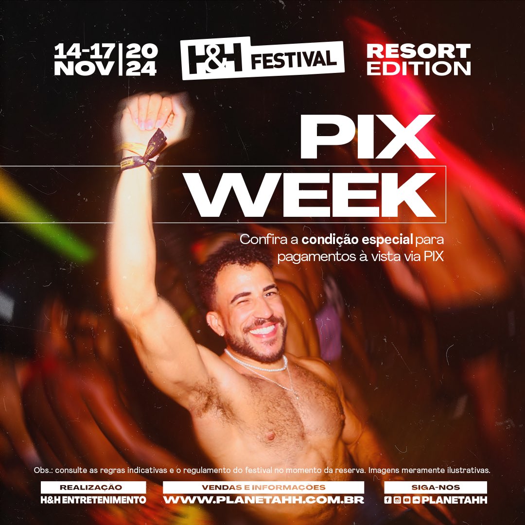 PlanetaHH's tweet photo. Agora é a hora de garantir o seu lugar no GRAN FINALE do H&amp;H FESTIVAL 2024 - Resort Edition! Confira as condições especiais para pagamento a vista via PIX.

Garanta seu lugar no maior Resort Edition de todos os tempos!

#HHFestival #HH2024 #PlanetaHH #ResortHH https://t.co/qY6jYb7XZH
