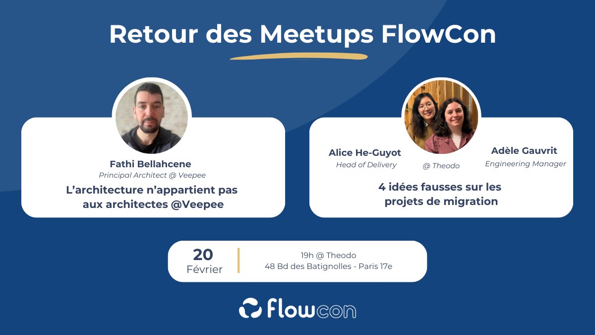 Retour des Meetups FlowCon🔥

Rdv chez <a href="/theodo/">Theodo</a> pour 2 talks:
🔷 L'architecture n'appartient pas qu'aux architectes @ Veepee par Fathi Bellahcene

🔷 4 idées fausses sur les projets de migration
par Adèle Gauvrit et Alice HE-GUYOT @ Theodo

Inscrivez-vous avec le lien en dessous👇