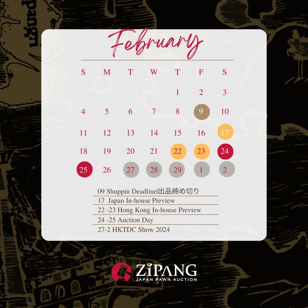 Check out our monthly calendar for February!

🗓️ Listing deadline: 9th February
🇯🇵 Japan In-house preview: 17th February
🇭🇰 Hong Kong preview: 22 - 23rd February
🔨 Auction day: 24 - 25th February

Don't miss out on the exciting events!

#AuctionPreview #AuctionAlert