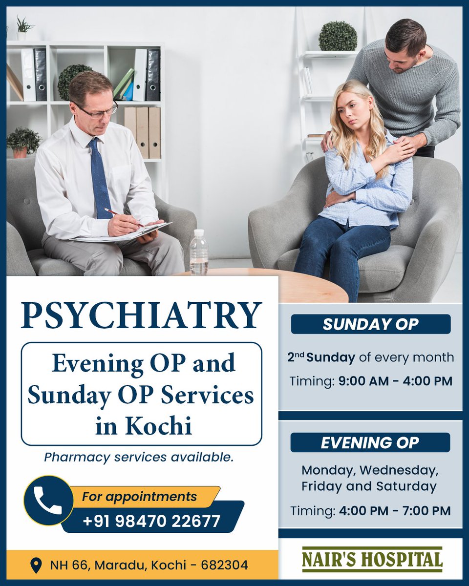 Now we provide evening and sunday outpatient services @ Nair's Hospital Kochi.

For Appointment: +91 9847022677
Visit our page nairshospital.in

#psychiatric #psychology #hospital #psychiatricclinic #psychiatrichospital #service #nairshospital #kochi