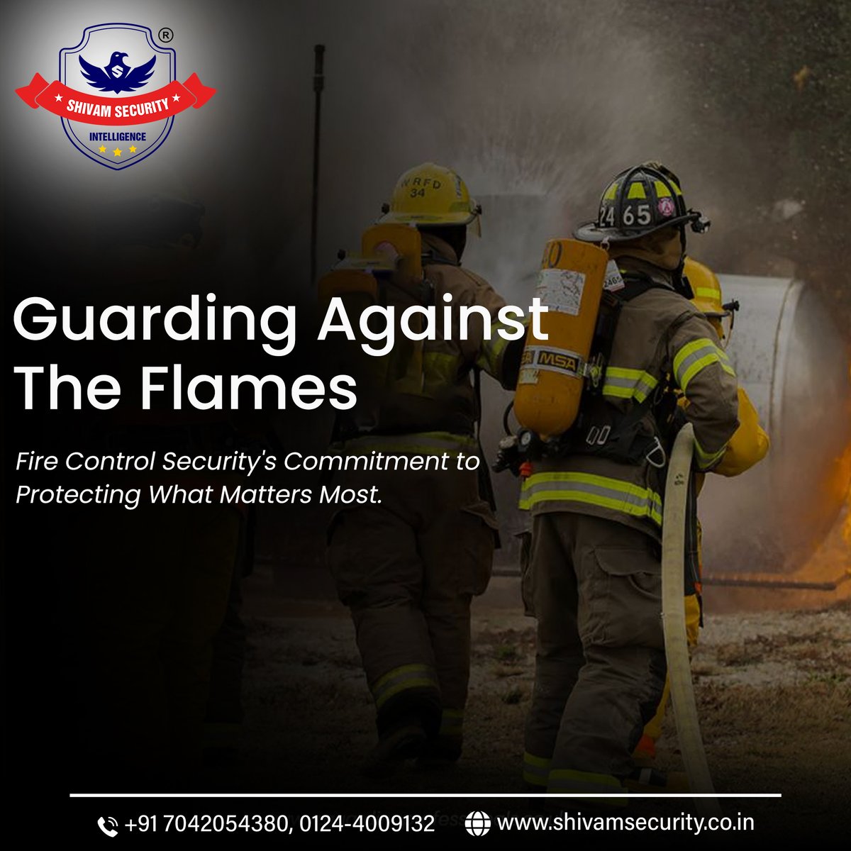 Your Safety is our Priority! Introducing Fire Control Security by Shivam Security and Intelligence. Cutting-edge protection for what matters most.

Enquire Now!
Call +917042054380
Visit - shivamsecurity.co.in/security-servi…

#BestsecurityServicesinGurgaon #guarding #shivamsecurityservices