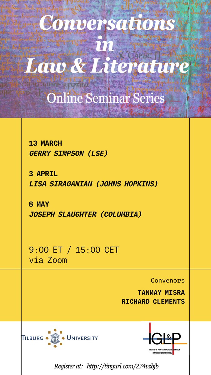 Many of us (myself included) may want to engage with aspects of law &amp; lit as ECRs but aren't sure where to begin. This spring, Tanmay Misra and I are convening a three-part online seminar series with scholars in the field: Gerry Simpson, Lisa Siraganian and Joseph Slaughter.