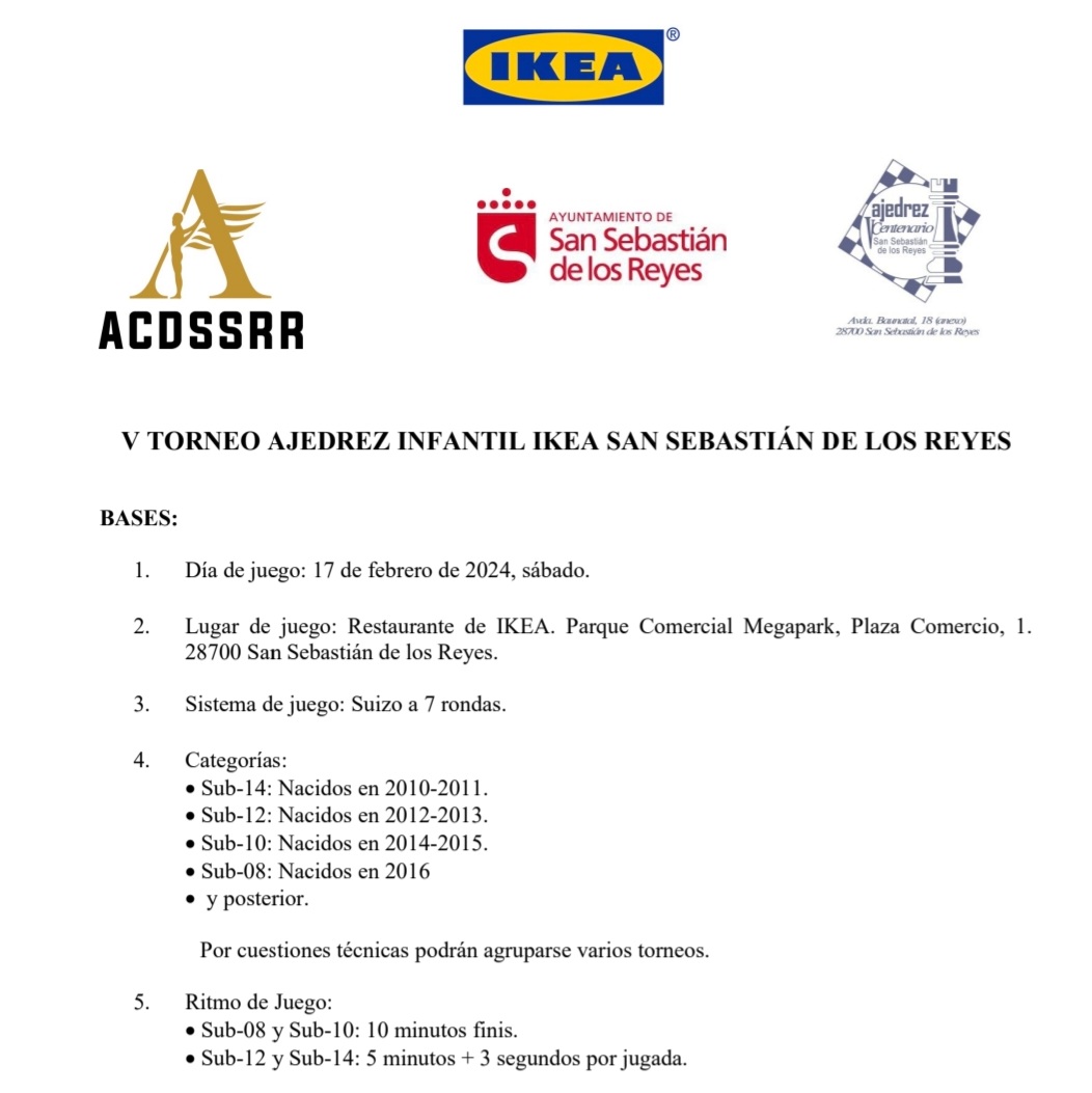 vcentenariossr's tweet photo. V Torneo de Ajedrez Infantil en el Ikea de San Sebastián de los Reyes que se celebrará el 17 de febrero.
Os dejamos con las bases.
Allí nos vemos.
😃♟️🐥🐥

#sansedeporte #chess #ajedrez #sansebastiandelosreyes #Sanse #ViveElDeporte #Sansedeporte https://t.co/5vdcnaaaqH