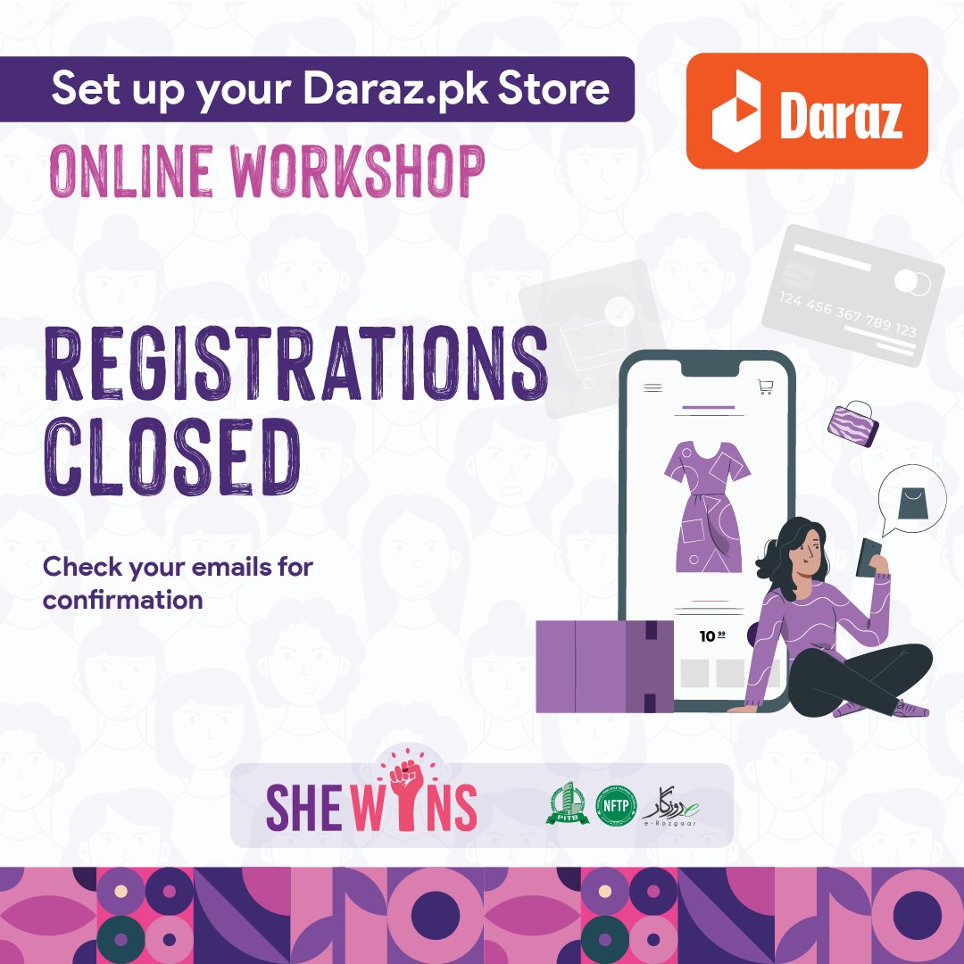SheWinsPk's tweet image. Registrations for the 1-Day Workshop on "How to Set up your Daraz Store" are now closed.

Candidates who applied for this workshop have been informed via email.

Best of Luck to all candidates who will be joining this workshop.

#ecommerce #Daraz #SheWins