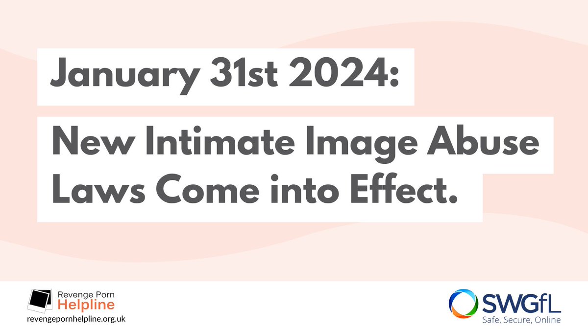 New intimate image laws have come into force across England and Wales today, making it easier to charge and convict someone of sharing or threatening to share intimate images without consent. Find out all about the new legislation taking effect from the 31st of January 2024 in…