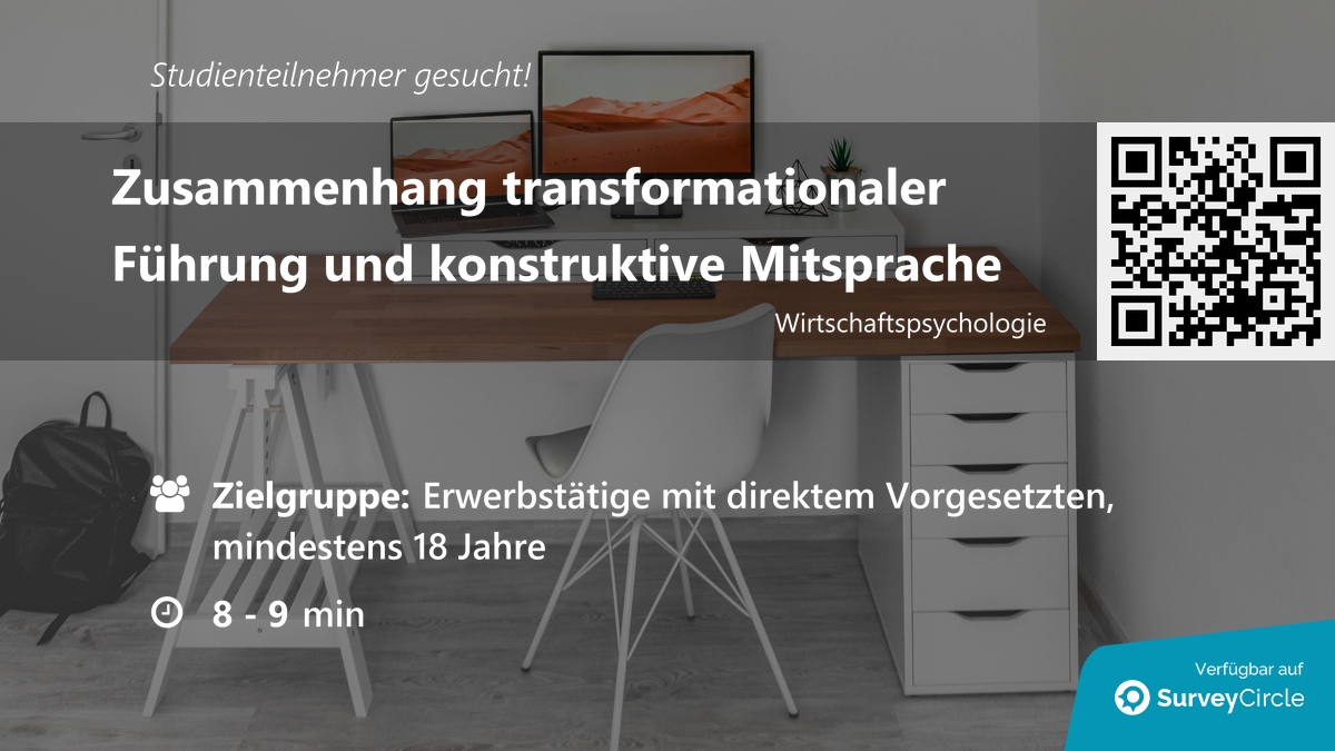 daily_research's tweet image. Teilnehmer für Online-Studie gesucht!

Thema: &quot;Zusammenhang transformationaler Führung und konstruktive Mitsprache&quot; surveycircle.com/S9K8YM/ via @SurveyCircle

#TransformationaleFührung #VoiceBehavior #ProaktivesVerhalten #psycap #umfrage #surveycircle