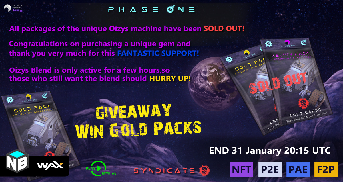 📡Happy Day Astronauts #NFTCommunity

🎇All Packs Oizys have been SOLD OUT!

🚀Thank you very much for this FANTASTIC SUPPORT!

👑We also invite you to join our Elite Discord
discord.com/invite/FZT9yQ3…

🎁Giveaway x1 Gold Pack #NFTGiveaway

1⃣ Follow <a href="/moonmininghe3/">Moon Mining He3</a> 
2⃣ RT+♥️
👇WaxID