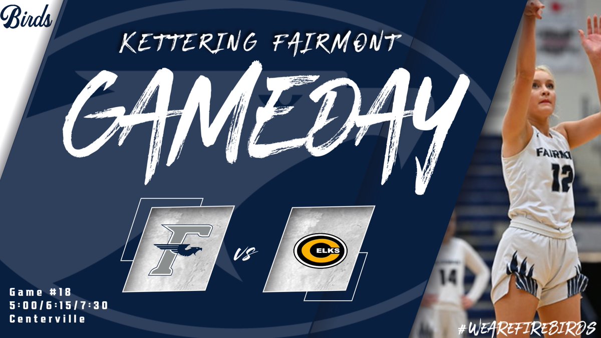 FairmontGB's tweet photo. Game #18

🆚 Centerville
⏰ 5:00/6:15/7:30
🏫 Centerville 

#WeAreFirebirds 
#Team80
⛹️‍♀️🔥🐦 https://t.co/cfPa8Q6rHz