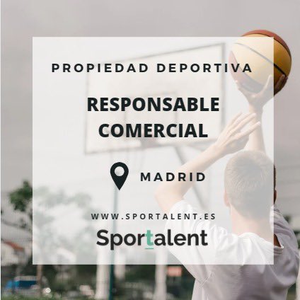 Buenos días! En Sportalent buscamos un Responsable Comercial en una propiedad deportiva en Madrid con +5 años de exp en la venta transversal en agencia deportiva. Si te gusta el deporte, especialmente el outdoor, cumples con los requisitos y te apetece un cambio inscríbete.
