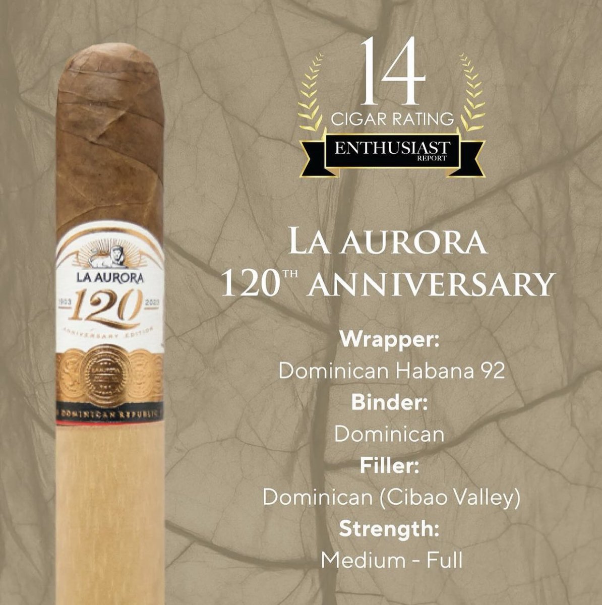 La Aurora 120th Anniversary #Cigar is honored to be ranked #14 in the “Top 20 Cigars of 2023 in the World” by Enthusiast Report Magazine. We’re thrilled that our 120th Anniversary Cigar has been recognized among the best! 🏆
#LaAuroraCigars #DominicanDefined #cigars