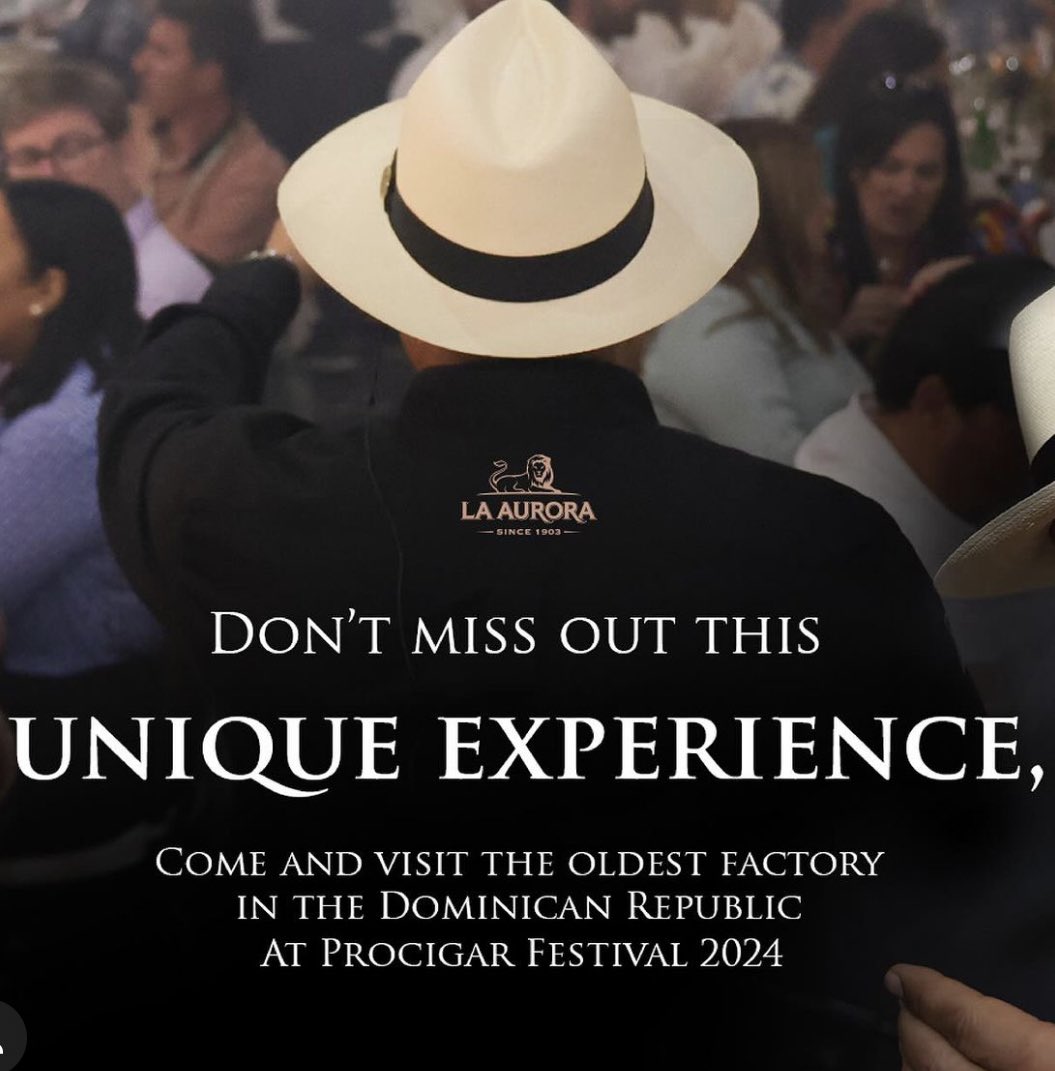LaAuroraCigars's tweet photo. Your journey to the heart of #tobacco culture begins here. Join us at our factory tour. Don’t miss the opportunity to be part of #Procigar Festival 2024 and immerse yourself in the rich history that has shaped our tradition! #LaAuroraCigars #DominicanDefined #cigars 🌱🔥💨 https://t.co/mRz3tGTR6Z