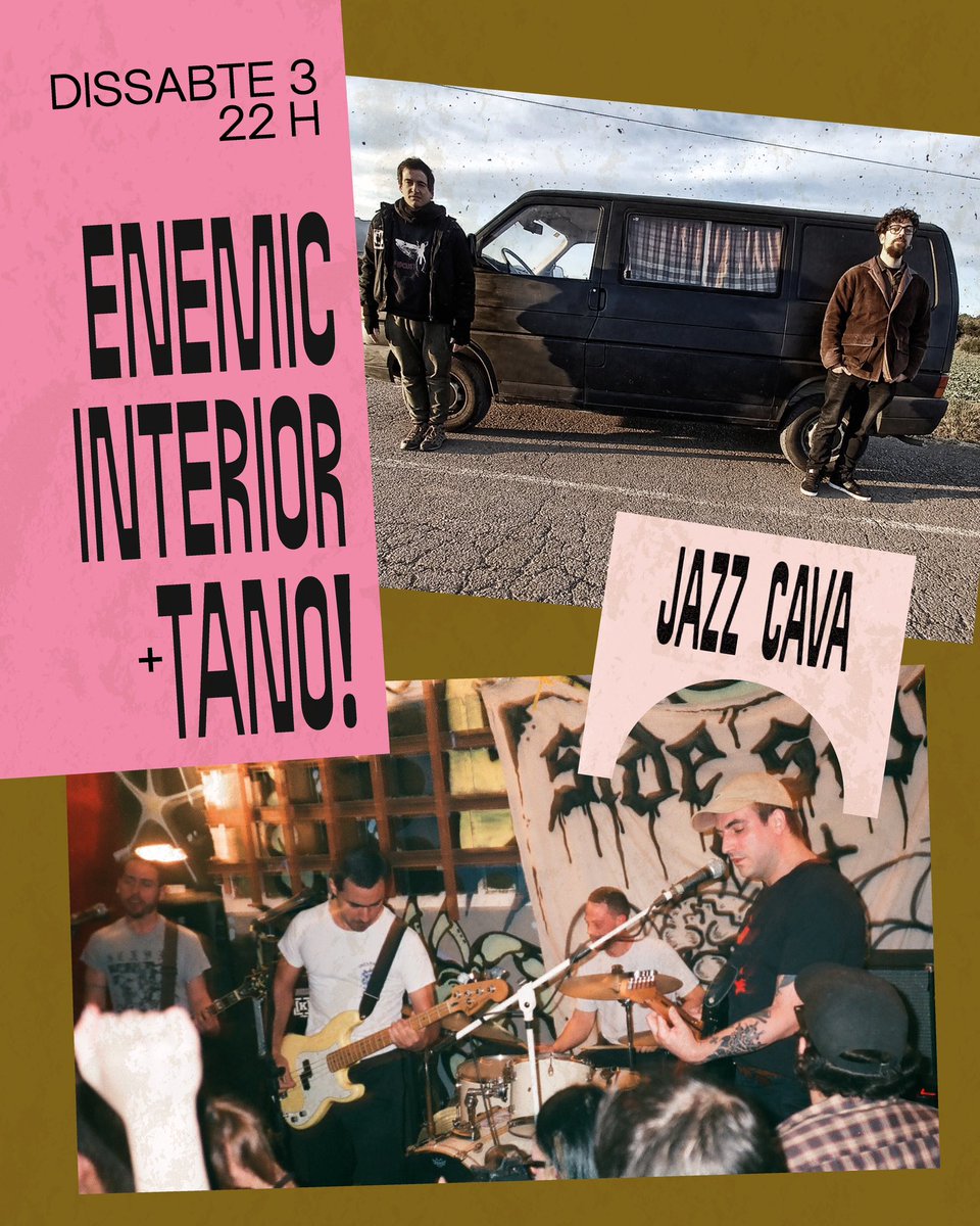 🔥 ENEMIC INTERIOR + TANO!

📅 Dissabte 3 de febrer, a les 22h
📍 Jazz Cava
🎟️ 10€ / Entrades a jazzcava.com