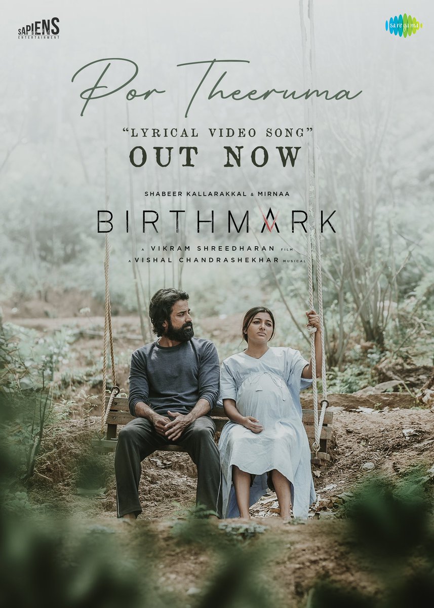 The wait is over!!

Here you go the soulful #PorTheeruma lyrical video song from #BirthMark

▶️ youtu.be/u563gQ7yvHs

<a href="/actorshabeer/">Shabeer Kallarakkal #dancingrose</a> <a href="/mirnaaofficial/">Mirnaa</a> <a href="/Dir_Vikramshree/">Vikram Shreedharan</a> <a href="/Composer_Vishal/">Vishal Chandrashekhar</a> <a href="/Sapiens_SE/">Sapiens Entertainment</a> <a href="/RamuThangraj/">Ramu thangraj</a> <a href="/fiipstudios/">Fix It In Post Studios</a> <a href="/SingerShibi/">Shibi Srinivasan</a> <a href="/Deepakmusician/">Deepak chander</a> <a href="/DoneChannel1/">Done Channel</a>