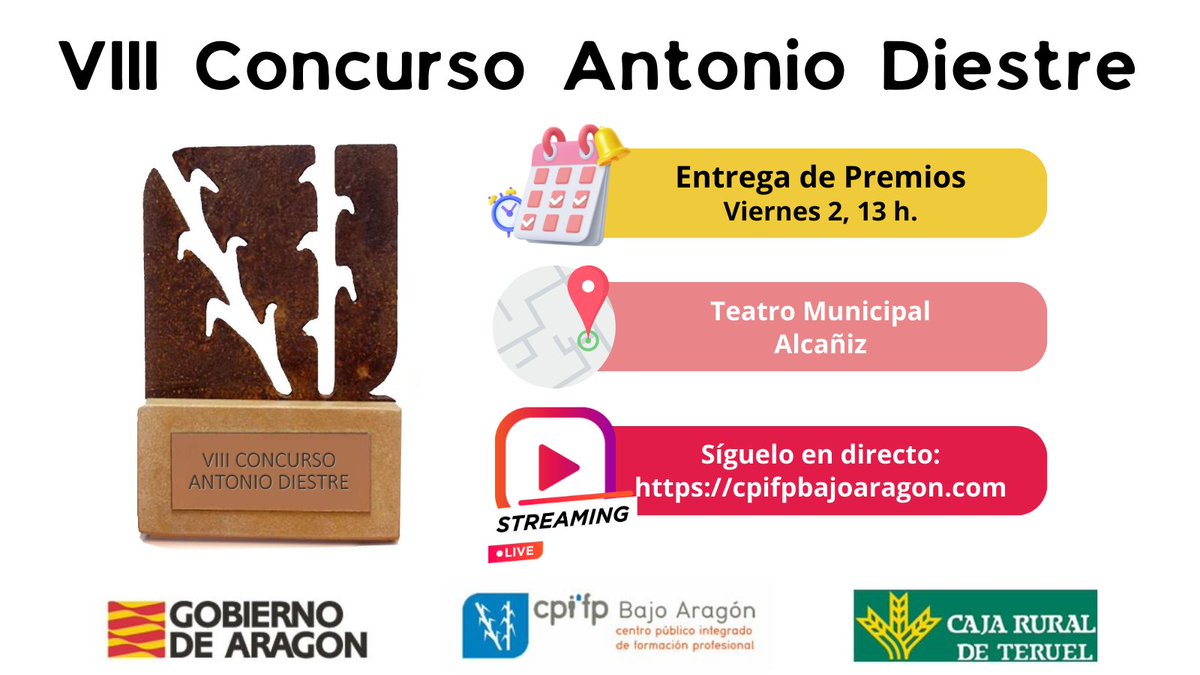 ⏰⏳Sólo faltan dos días para la entrega de premios del VIII Concurso Antonio Diestre. Síguela en streaming en nuestro sitio web el viernes a las 13h <a href="/ITubalcain/">IES Tubalcaín</a> <a href="/CPIFP_Movera/">CPIFP Movera</a> <a href="/Cpifp_Corona/">CPIFP Corona de Aragón</a> <a href="/_lacomarca/">La COMARCA</a> <a href="/ruralteruel/">Caja Rural de Teruel</a> <a href="/AytoAlcaniz/">Ayuntamiento Alcañiz</a> <a href="/diariodeteruel/">Diario de Teruel</a> <a href="/heraldoes/">Heraldo de Aragón</a> <a href="/cifpa_aragon/">CIFPA-FP ARAGÓN / CRN Logística y Transporte</a>