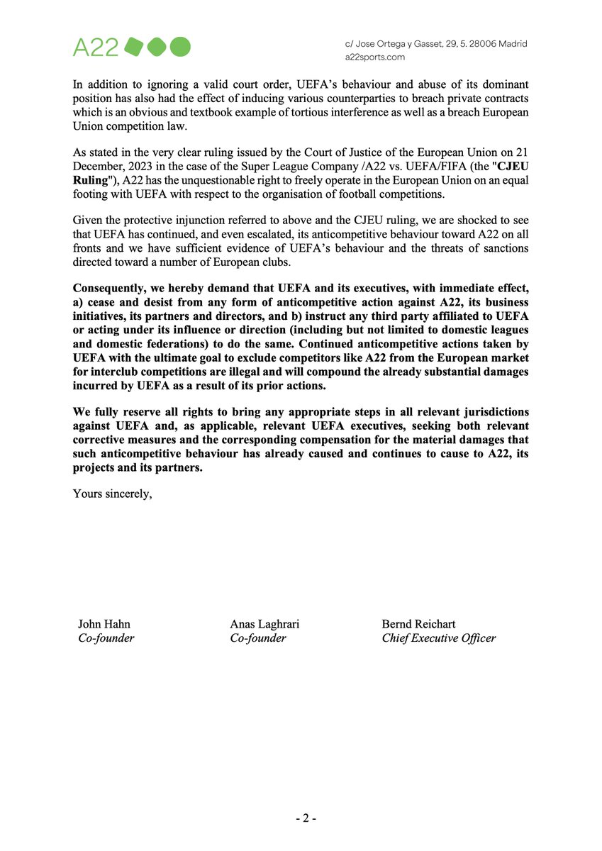 A22Sports's tweet photo. Il Presidente della UEFA ha parlato pubblicamente, dandone una descrizione errata, di una lettera, nella quale chiediamo a UEFA di adeguarsi alle normative europee e alle decisioni dei tribunali, cessando ogni attività che ostacoli le iniziative di A22. 
Dal momento che stiamo conducendo un dialogo pubblico sul futuro del calcio europeo, pubblichiamo qui la lettera in questione, con la quale intimiamo a UEFA di desistere e cessare ogni comportamento anti concorrenziale che miri ad escludere A22 dal mercato europeo delle competizioni transfrontaliere. #transparency