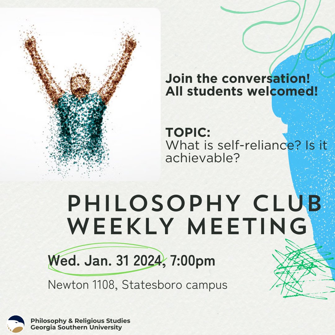 GaSouPHILRS's tweet photo. Philosophy Club is happening TONIGHT at 7PM! Tonight's topic: Is "self-reliance" achievable? Pull yourself from your own bootstraps and join conversation!

#philosophyclub #eaglephilosophers #parsatgsu #ourcahfamily https://t.co/z4RcfJ36yj