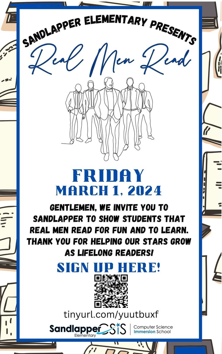 Mark Your Calendars for Real Men Read at Sandlapper! Check out the flyer for details and don't forget to scan the QR code or go to buff.ly/3OdakDB to sign up today.