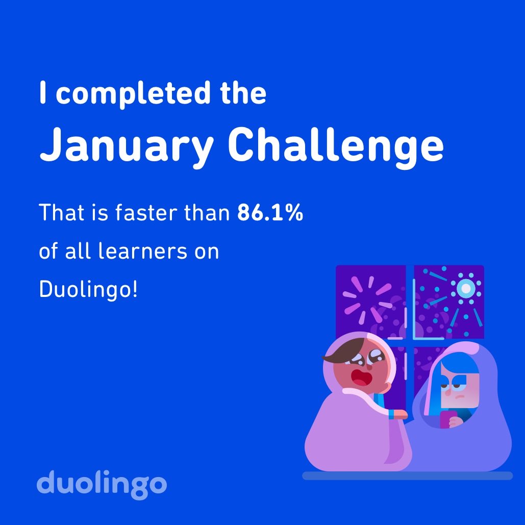 Key_Air_A's tweet photo. I completed the January challenge faster than 86.1% of all learners on Duolingo! https://t.co/FRklKEpCXn
